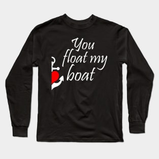 You Float My Boat Couple Matching Long Sleeve T-Shirt